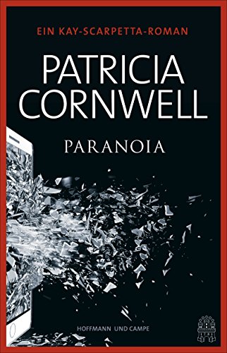 Paranoia: Ein Kay Scarpetta-Roman