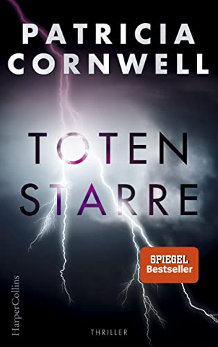 Totenstarre: Thriller (Kay Scarpetta)