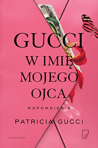 Gucci W imie mojego ojca Gucci W imie mojego ojca