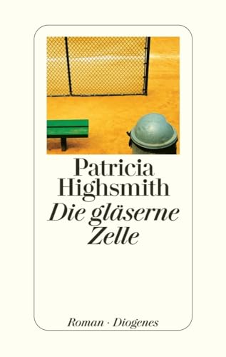 Die gläserne Zelle: Roman. Nachw. v. Paul Ingendaay