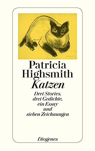 Katzen: Drei Stories, drei Gedichte, ein Essay und sieben Zeichnungen (detebe) von Diogenes