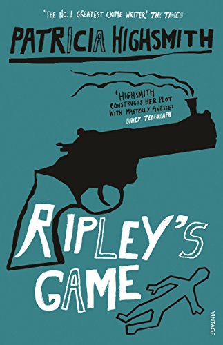 Ripley's Game (A Ripley Novel, 3)