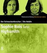 Sophie Rois liest Highsmith. CD. SZ Bibliothek der Erzähler von Süddeutsche Zeitung