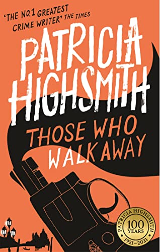 Those Who Walk Away: A Virago Modern Classic (Virago Modern Classics)