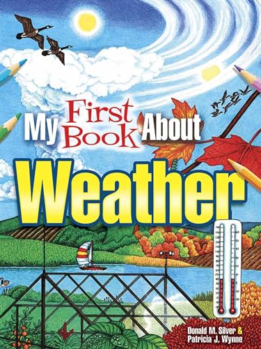 My First Book about Weather (Dover Children's Science Books) (Dover Science Books for Children) von Dover Children's