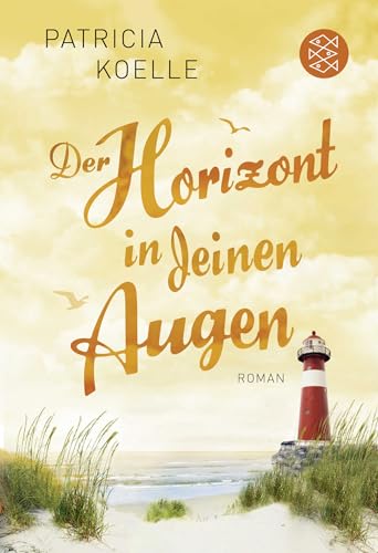 Der Horizont in deinen Augen: Roman Der Horizont in deinen Augen: Roman
