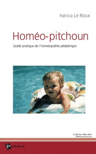 Homéo-Pitchoun Homéo-Pitchoun von Publibook