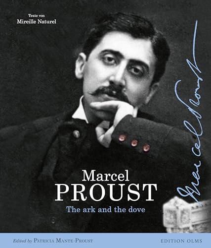 Marcel Proust in Pictures and Documents: Text by Mireille Naturel. Translation by Josephine Bacon.