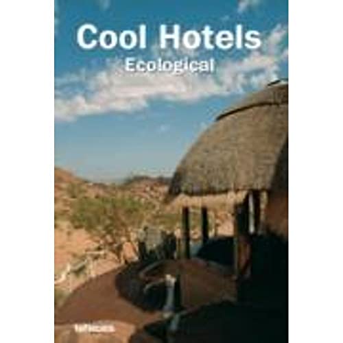 Cool Hotels Ecological: Engl.-Dtsch.-Französ.-Span.-Italien. (Designpockets S.)
