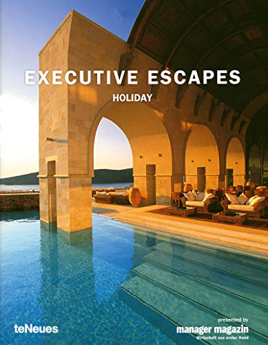 Executive Escapes: Holiday: Dtsch.-Engl.-Französ. Executive Escapes: Holiday: Dtsch.-Engl.-Französ.