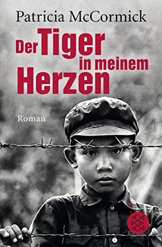 Der Tiger in meinem Herzen: Roman