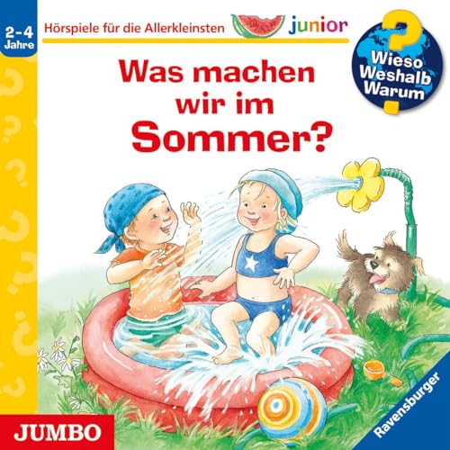 Wieso? Weshalb? Warum? junior. Was machen wir im Sommer?: CD Standard Audio Format, Hörspiel von Jumbo Neue Medien + Verla