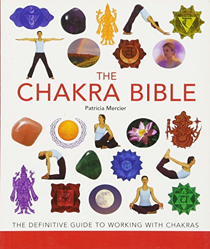 The Chakra Bible: The Definitive Guide to Working with Chakras (Mind Body Spirit Bibles) von Union Square & Co.