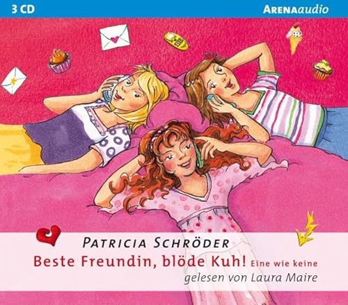 Beste Freundlin, blöde Kuh! Eine wie keine Beste Freundlin, blöde Kuh! Eine wie keine
