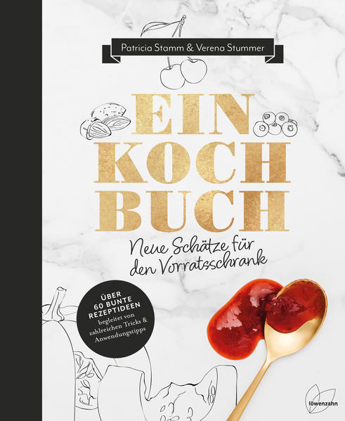 Einkochbuch von Edition Loewenzahn