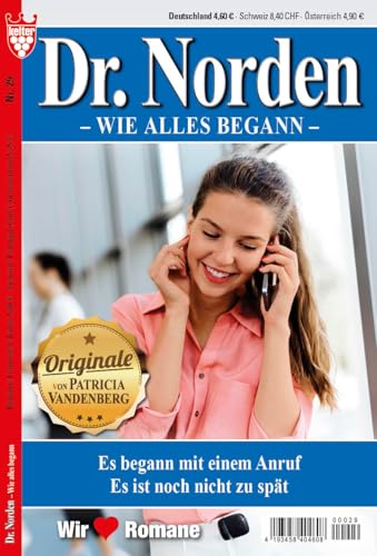 Dr. Norden -Wie alles Begann- Nr. 29 VDZ34584 , 2 Geschichten in einem