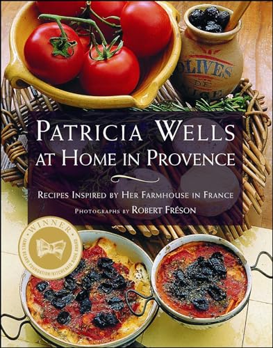 Patricia Wells at Home in Provence: Patricia Wells at Home in Provence von Scribner Book Company