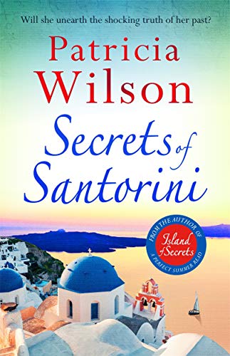 Secrets of Santorini: Will she unearth the shocking thruth of her past? von Zaffre