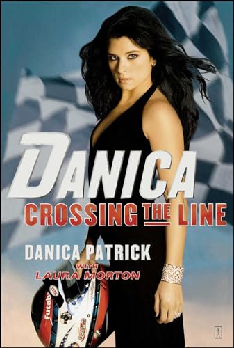 Danica--Crossing the Line von Touchstone