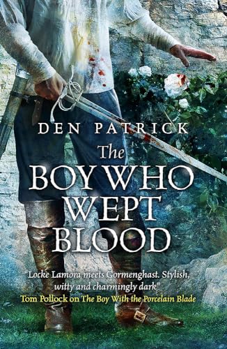 The Boy Who Wept Blood (The Erebus Sequence)