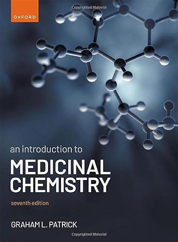 An Introduction to Medicinal Chemistry An Introduction to Medicinal Chemistry von Oxford University Press