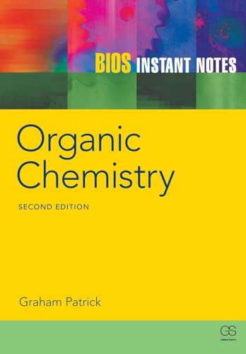 BIOS Instant Notes in Organic Chemistry (Instant Notes Series) von Taylor & Francis