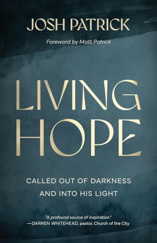 Living Hope: Called Out of Darkness and Into His Light von HIM Publications
