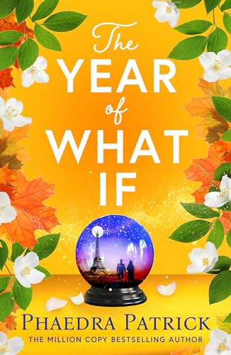 The Year of What If: the brand new uplifting and heart-warming escapist novel for 2025! (Bloomsbury Publishing) von Penguin