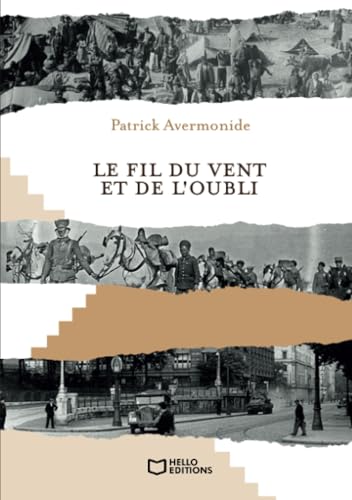 Le fil du vent et de l'oubli von Hello Editions