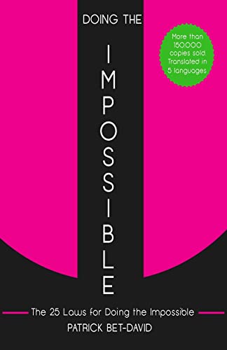 Doing The Impossible: The 25 Laws for Doing The Impossible von Valuetainment Publishing