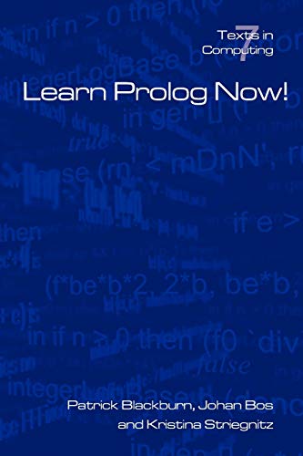 Learn PROLOG Now! (Texts in Computing)