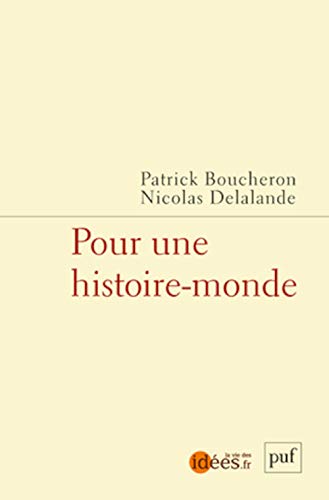 Pour une histoire-monde Pour une histoire-monde