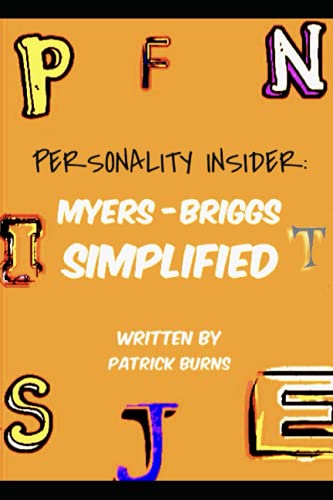 Personality Insider: Myers-Briggs Simplified von Independently Published