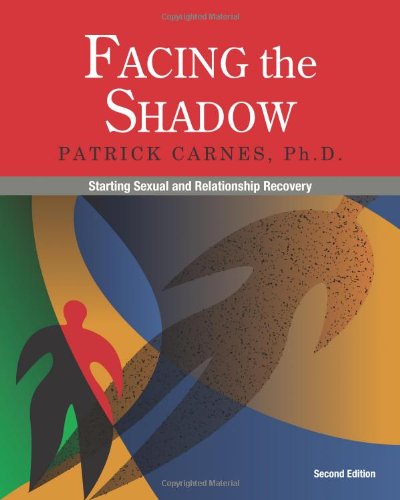 Facing the Shadow: Starting Sexual and Relationship Recovery