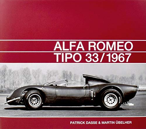 Alfa Romeo Tipo 33/1967 von DINGWORT VERLAG
