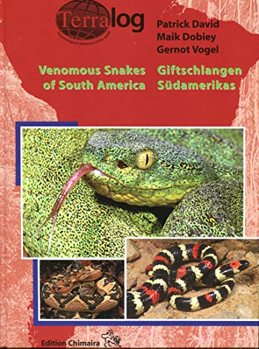 Giftschlangen Südamerikas / Venomous Snakes of South America
