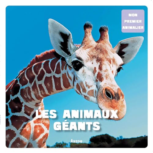 Mon 1er animalier - Les Animaux géants von AUZOU
