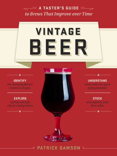 Vintage Beer: A Taster's Guide to Brews That Improve over Time von Workman Publishing