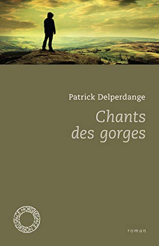 CHANTS DES GORGES von ESPACE NORD