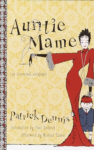 Auntie Mame: An Irreverent Escapade von Broadway Books