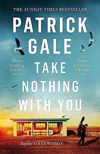 Take Nothing With You: A richly absorbing novel of boyhood, coming of age, confusion and desire