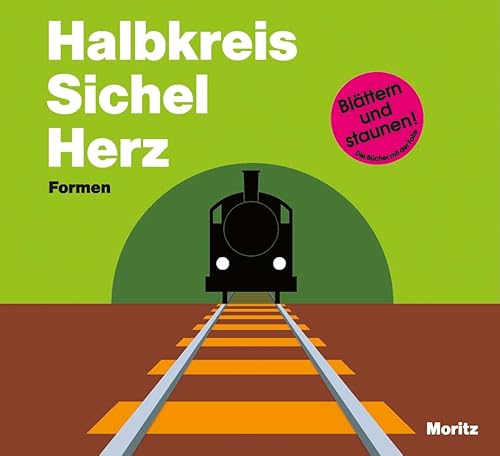 Halbkreis Sichel Herz. Formen.: Bilderbuch mit transparenter Folie