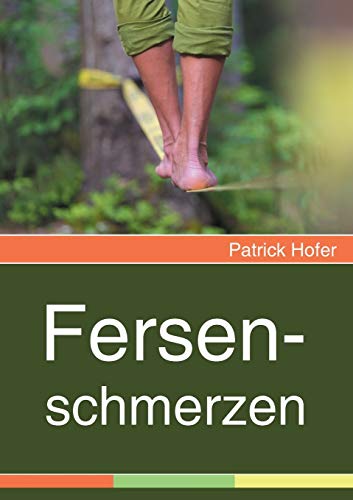 Fersenschmerzen von Books on Demand