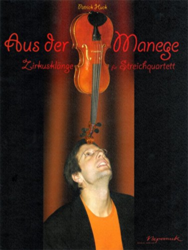 Aus der Manege für Streichquartett - Zirkusklänge (MN 12056)