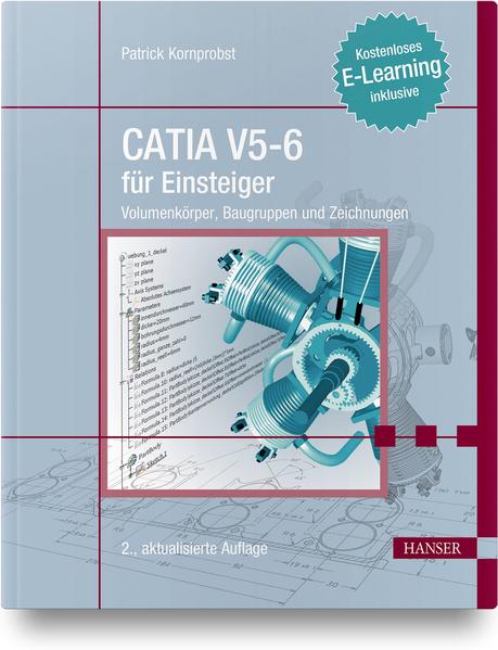 CATIA V5-6 für Einsteiger von Hanser Fachbuchverlag