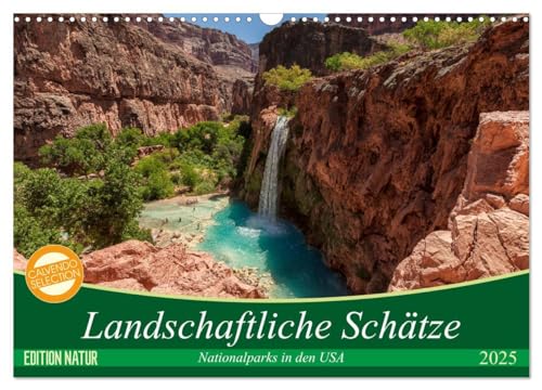 Landschaftliche Schätze (Wandkalender 2025 DIN A3 quer), CALVENDO Monatskalender: Landschaftskalender mit atemberaubenden Motiven und unberührten Landschaften. von CALVENDO