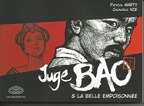 LE JUGE BAO & LA BELLE EMPOISONNEE von FEI
