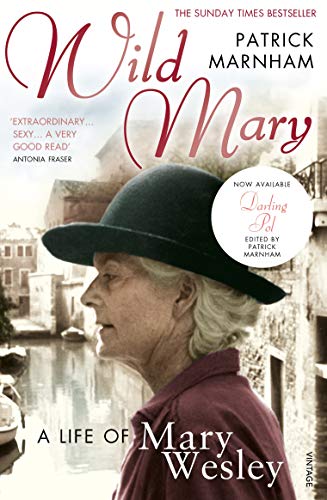Wild Mary: The Life Of Mary Wesley von Vintage