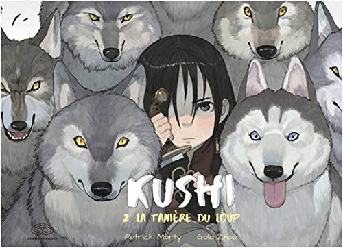 Kushi, tome 2. La tanière du loup von FEI