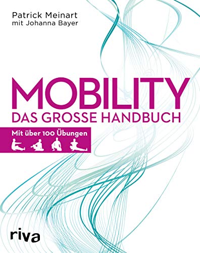 Mobility: Das große Handbuch von RIVA